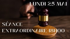 2026-05-21 Séance extraordinaire du conseil, le lundi 25 mai 18h00 